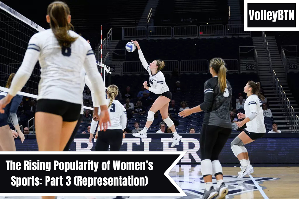 The Rising Popularity of Women’s Sports: Part 3 – Representation